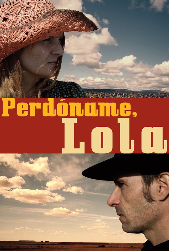 Perdóname, Lola